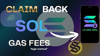 Claim Back Your Solana Transaction Gas Fees (Legit Method)