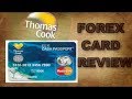 THOMAS COOK  Forex Card Review For Travellers