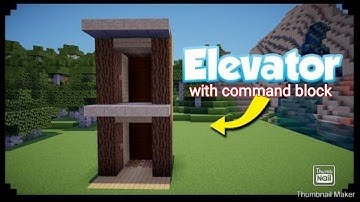 How to make a elevator with command block in minecraft java optifine 1.13 .2