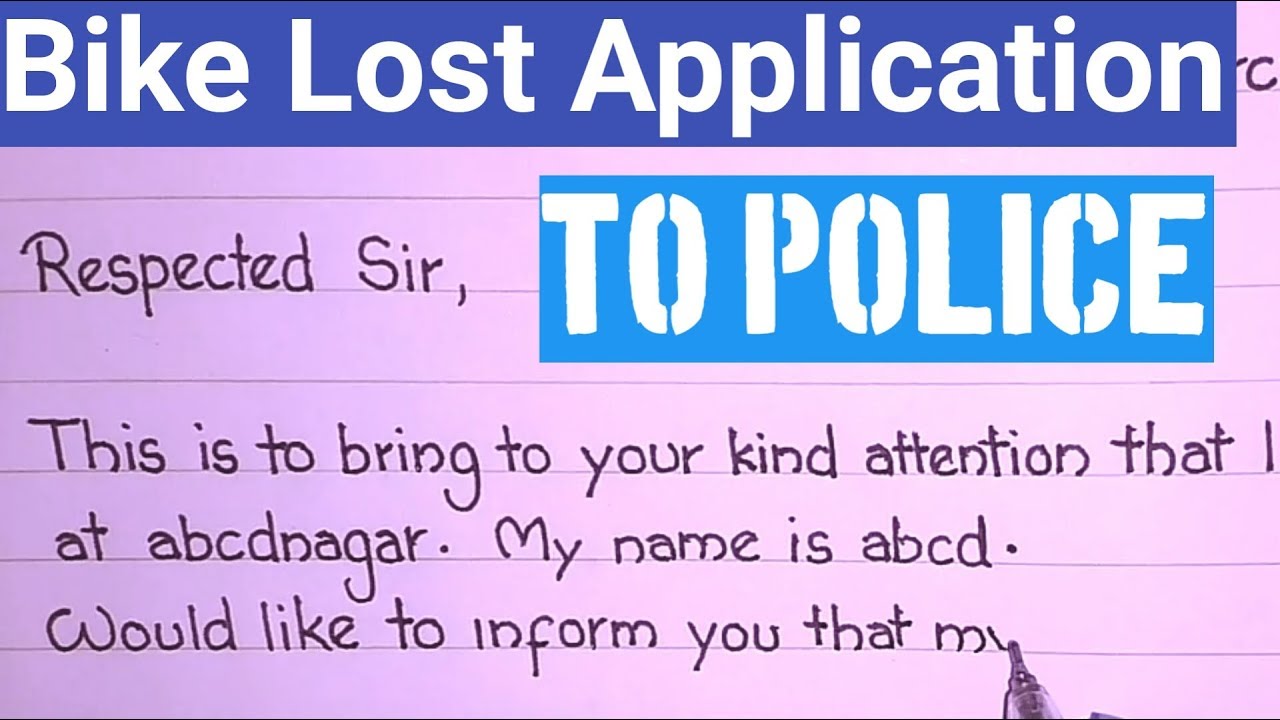 Complaint Letter To Police For Lost Bike How To Write Motorcycle