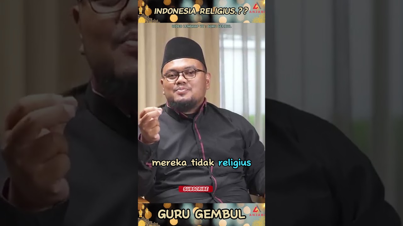 APAKAH INDONESIA RELIGIUS..? - GURU GEMBUL 