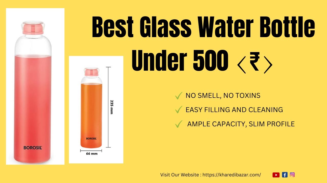 Best Glass Water Bottle Under 500 | Borosil Water Bottle   