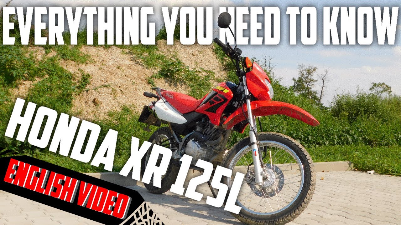 Everything You Need To Know - Honda Xr 125L