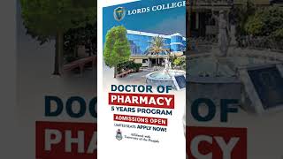 Pharm D Admission in Lords College of Pharmacy  | AHS | D Pharmacy Latest Admissions