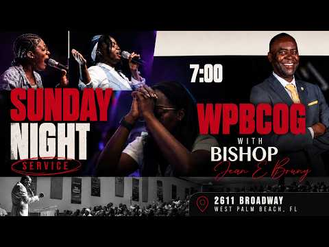 Sunday Night Praise & Worship Service| July 5th, 2026 | WPBCOG Live