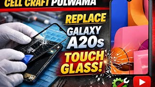Samsung galaxy A20s touch glass replacement @cellcraft786