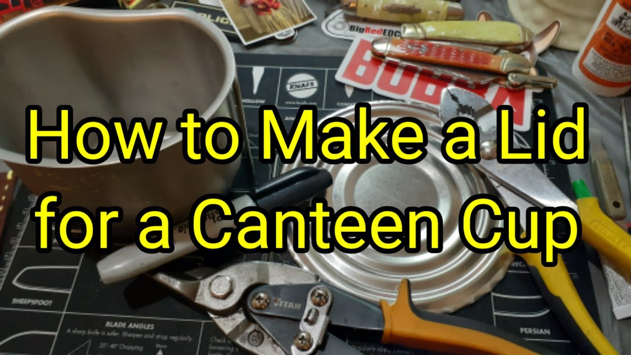 (252) 🏕🔥How to Make a Lid for a Canteen Cup