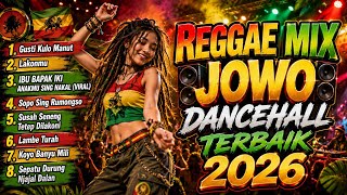 LORD, I FOLLOW | Best Javanese Reggae Dancehall Mix 2026