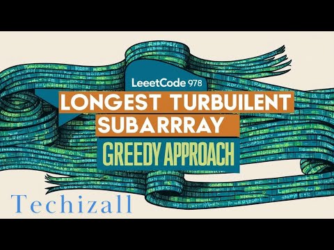 Longest Turbulent Subarray LeetCode 978 Solution Greedy Approach #leetcode #java #programming #coder