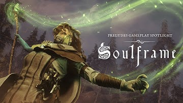 Soulframe | Preludes - Official Gameplay Spotlight