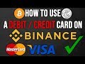 How To Use Debit / Credit Cards On Binance Exchange ...