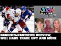 Rangerspanthers preview will habs trade up  more  the sick podcast  the eye test may 22 2024