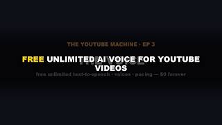 Free Text to Speech for YouTube Automation — Unlimited AI Voice, No Watermark | Ep. 3