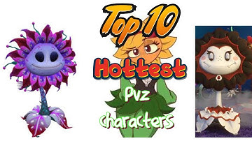 Top 10 hottest PVZ characters