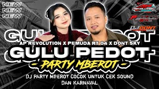 Download Lagu DJ GULU PEDOT STYLE PARTY MBEROT ‼️ COCOK UNTUK CEK SOUND DAN KARNAVAL II AP REVOLUTION  MP3