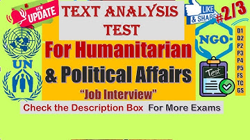 [Part 2]Text Analysis Test (Humanitarian & Political Affairs Job Assessment Test) #unjobs  #uncareer