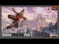 Aris Plays Sekiro: Shadows Die Twice - First Try [Part 1]