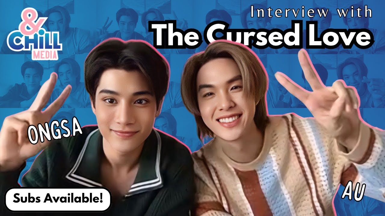 Интервью с Ау и Онгсой о проклятой любви | АНГЛ. СУББОТАМИ | Потерянная любовь | #blseries #thaibl