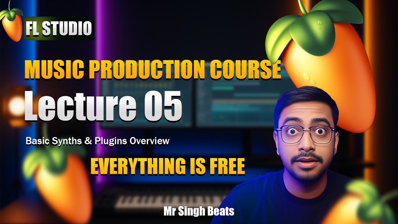 FL Studio Basic Synths & Plugins Overview Lecture 05 in Hindi in FL Studio Mr Singh Beats