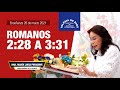 Enseñanza: Romanos 2 vr. 28 al capítulo 3 vr. 31, Hna. María Luisa Piraquive, 28 marzo 2021, IDMJI