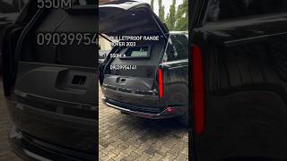 2023 Bulletproof Range Rover 550m Naira