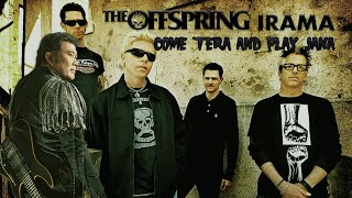 COME OUT & PLAY X TERAJANA - THE OFFSPRING FT RHOMA IRAMA MASHUP ( parodi live )