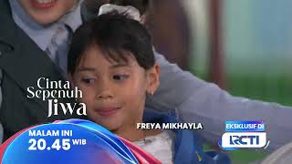 Julian udah berani melangkah ke tahapserius. Lala siap belum yaa? CINTA SEPENUH JIWA20.45 WIB