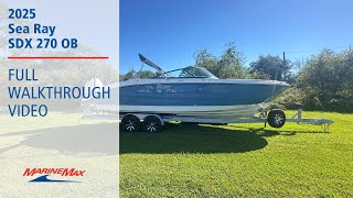 2025 Sea Ray SDX 270 Outboard | MarineMax Savannah - YouTube