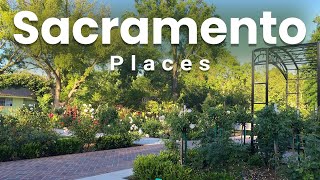 Top 10 Best Places to Visit in Sacramento, California
