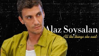 Alaz Soysalan ▪️[ Only problem ]