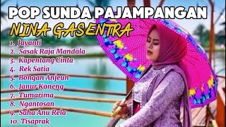 KUMPULAN LAGU POP SUNDA PAJAMPANGAN NINA GASENTRA #nina #gasentrapejampangan