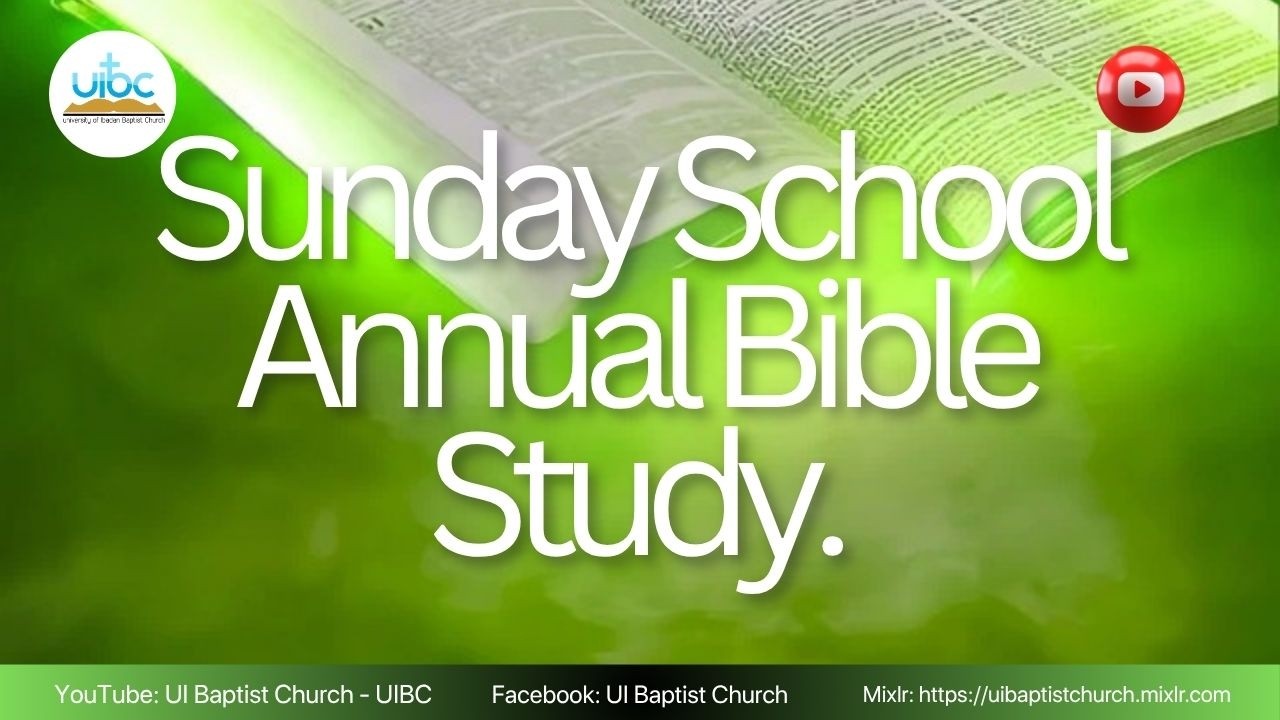 Sunday School Annual Bible Study