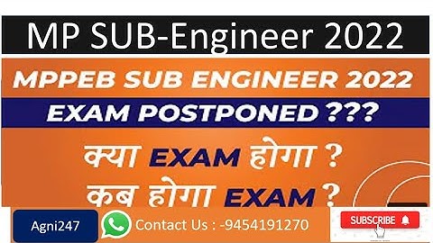 MP Sub-Engineer 2022 Exam Postpone|| New Exam Date || #subengineer #mpsubengineerpostpone #agni247