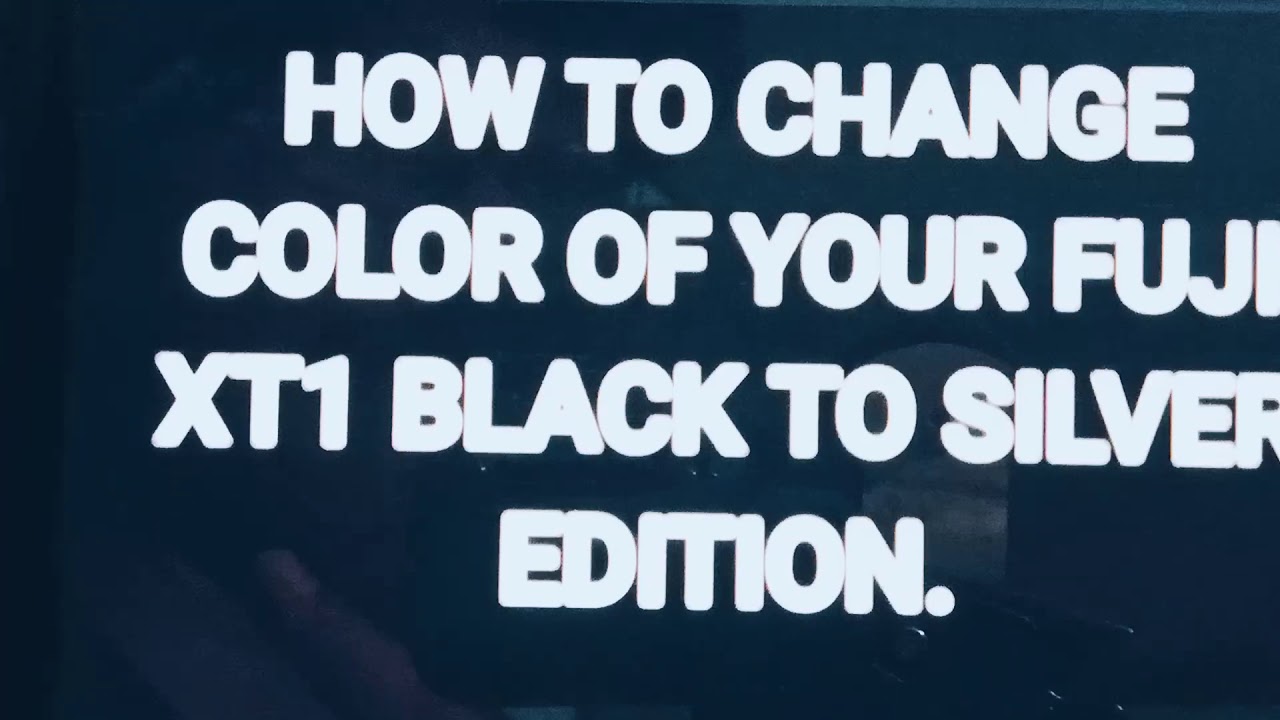 How to DiY Fujifilm XT1 Black to Silver Edition in fastest way.