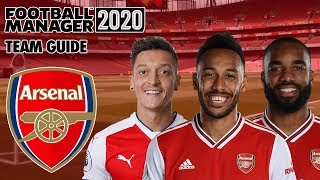 Football Manager 2020 Team Guide: Arsenal (FM20 Arsenal Tactics, Club Vision & Transfers Guide)