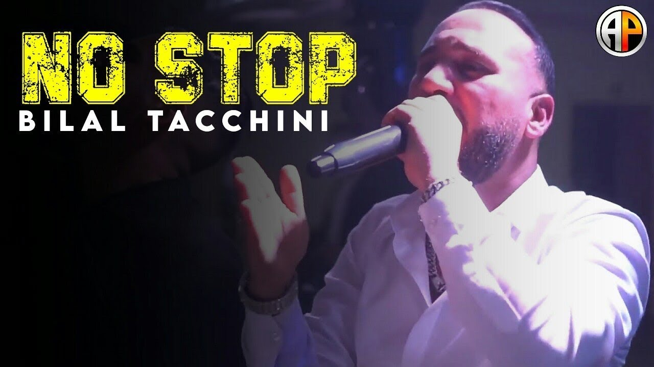 Bilel tacchini live   non stop ou rana top  cover djalil palermo