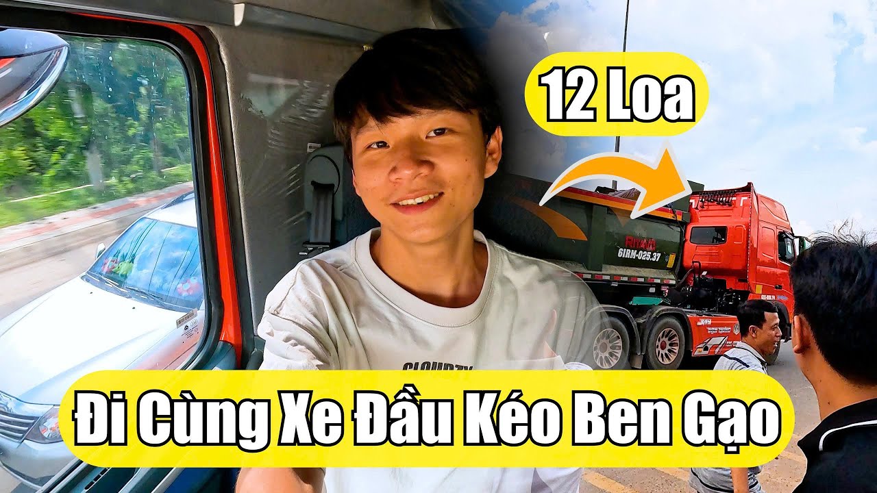 Siêu Báo | Đi Cùng Xe Đầu Kéo Ben Gạo 12 Loa Basuri!
