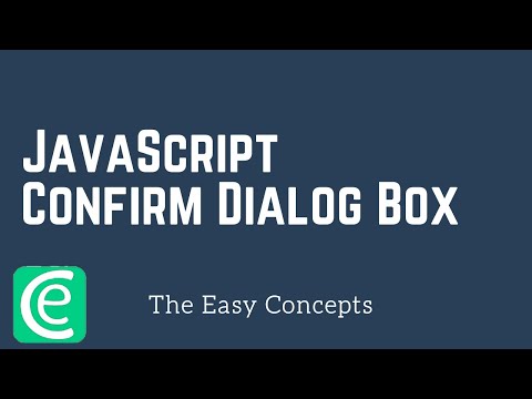 Web Development | L3: JavaScript Confirm Dialog Box | The Easy Concepts