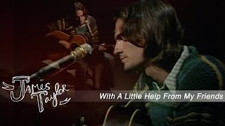 Video thumbnail of "James Taylor - With A Little Help From My Friends (BBC in Concert, 11/16/1970)"