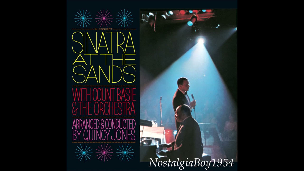 FRANK SINATRA -- SINATRA AT THE SANDS ALBUM PART I - 1966