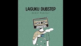 Laguku Dubstep