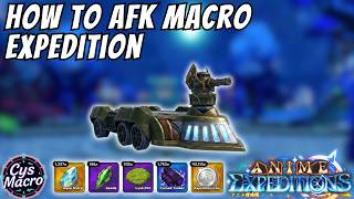 The ONLY Macro You Need for EXPEDITION MODE in Anime Expeditions