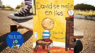 David se mete en líos por David Shannon read-aloud (español)