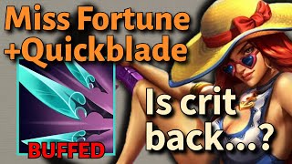 Trying Out The Buffed Navori Quickblade On Miss Fortune