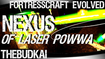 FortressCraft Evolved :: Ep 5 :: Nexus of Laser Powwa