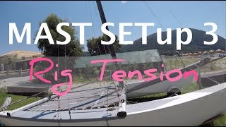 Catamaran mast set up 3 -  rig tension
