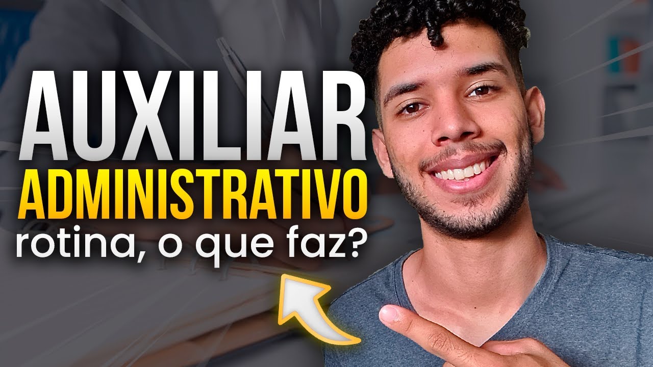 ROTINA AUXILIAR ADMINISTRATIVO do JOVEM APRENDIZ 🧑‍💻 | Como que é? O ...