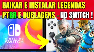 COMO COLOCAR TRADUÇÕES EM PORTUGUÊS NOS JOGOS DE NINTENDO SWITCH EM 2024