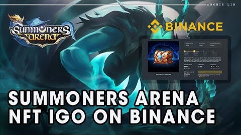 Summoners Arena NFT IGO! New and Fair Critera for Everyone to Join! | Archie Lim