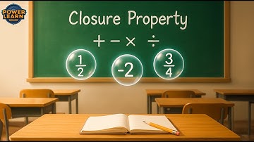 Closure Property of Rational Numbers | Addition, Subtraction, Multiplication & Division Explained